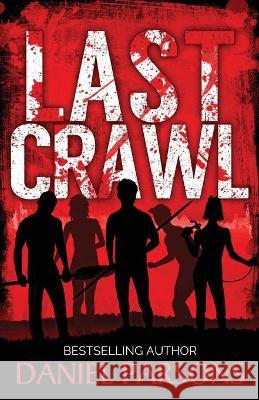 Last Crawl Daniel Parsons 9781913564254 Amwriting Ltd - książka