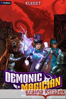 Last Curtain Call: An Isekai Litrpg Kleggt 9781039495586 Podium Publishing - książka