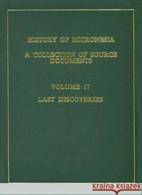 Last Discoveries: 10 Islands, 1795-1807: A Collection of Source Documents Levesque, Rodrigue 9780920201176 University of Hawaii Press - książka