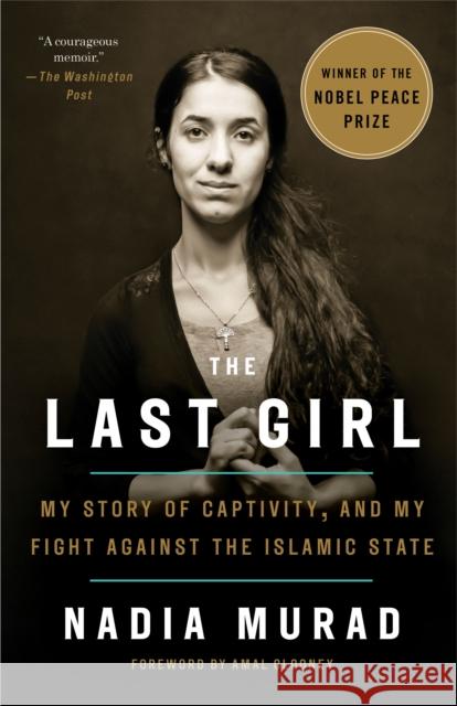 Last Girl Nadia Murad 9781524760441 Tim Duggan Books - książka