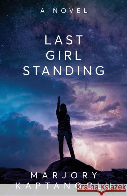 Last Girl Standing Marjory Kaptanoglu 9780648447146 Leschenault Press - książka