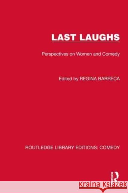 Last Laughs  9781032226279 Taylor & Francis Ltd - książka