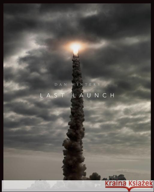 Last Launch: Discovery, Endeavour, Atlantis Winters, Dan 9780292739635 University of Texas Press - książka