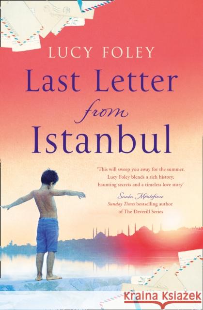 Last Letter from Istanbul Foley, Lucy 9780008169107 HarperCollins Publishers - książka