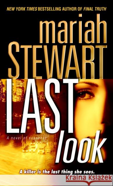 Last Look Mariah Stewart 9780345492227 Ballantine Books - książka