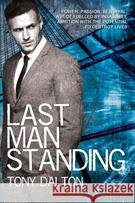 Last Man Standing Tony Dalton 9781093253108 Independently Published - książka