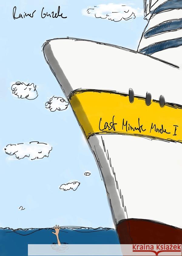 Last Minute Morde I : Zum Sterben ist es nie zu spät Guzek, Rainer 9783750249233 epubli - książka