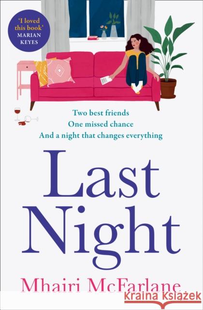 Last Night Mhairi McFarlane 9780008169534 HarperCollins Publishers - książka