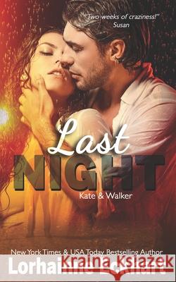 Last Night Lorhainne Eckhart 9781985697102 Createspace Independent Publishing Platform - książka