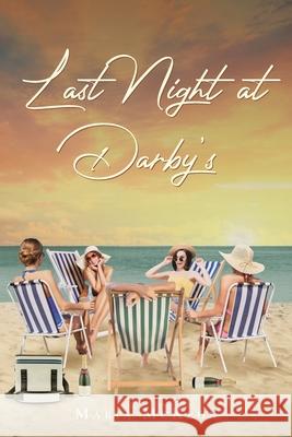 Last Night at Darby's Maria McKeon 9781649525925 Fulton Books - książka