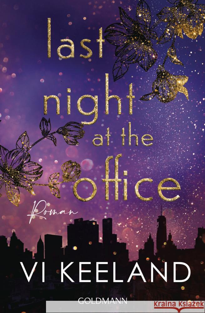 Last Night at the Office Keeland, Vi 9783442496860 Goldmann - książka