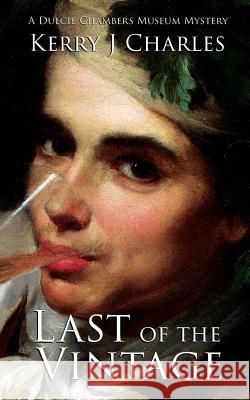 Last of the Vintage Kerry J. Charles 9780989457682 Edmund+octavia - książka