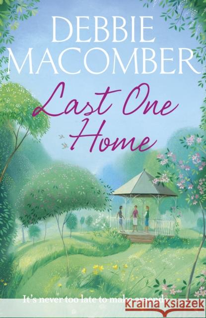 Last One Home : A New Beginnings Novel Debbie Macomber 9780099595076 ARROW - książka