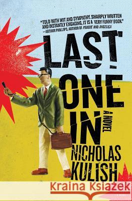 Last One in Nicholas Kulish 9780061189395 Harper Perennial - książka