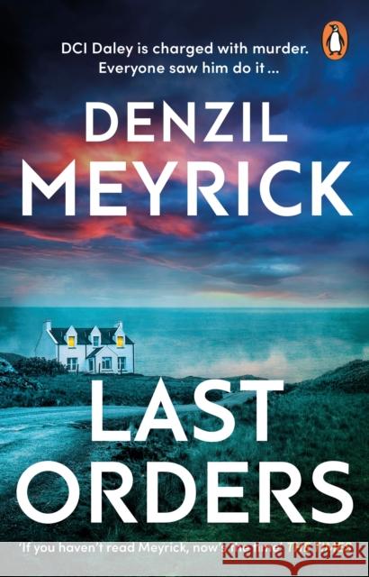 Last Orders Denzil Meyrick 9781804995082 Transworld Publishers Ltd - książka