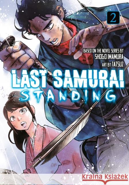 Last Samurai Standing 2 Shogo Imamura 9798888775172 Kodansha America, Inc - książka