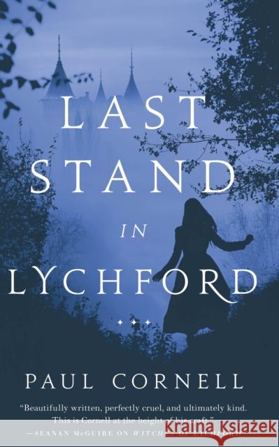 Last Stand in Lychford Paul Cornell 9781250752130 St Martin's Press - książka