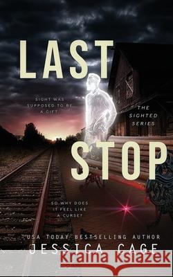 Last Stop Debbi Watson Jessica Cage 9781736488522 Caged Fantasies Publications, LLC - książka