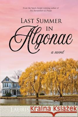 Last Summer in Algonac Laurisa White Reyes 9781947394063 Skyrocket Press - książka