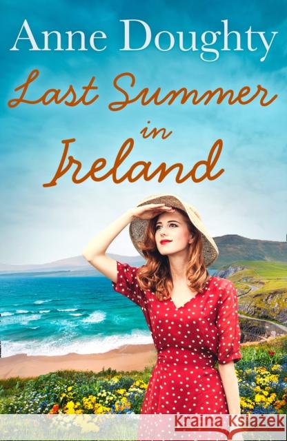 Last Summer in Ireland Anne Doughty   9780008331061 HarperCollins - książka