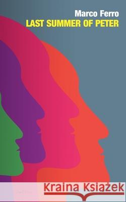 Last Summer of Peter Marco Ferro 9798227609311 Seagull Editions - książka
