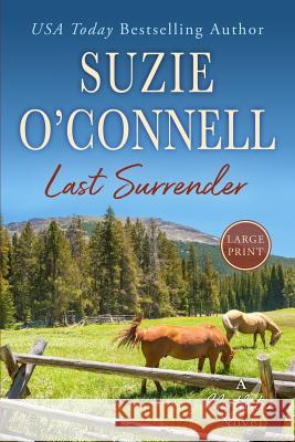 Last Surrender Suzie O'Connell 9781950813230 Sunset Rose Books - książka