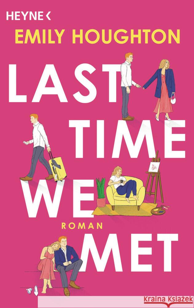 Last Time We Met Houghton, Emily 9783453427631 Heyne - książka