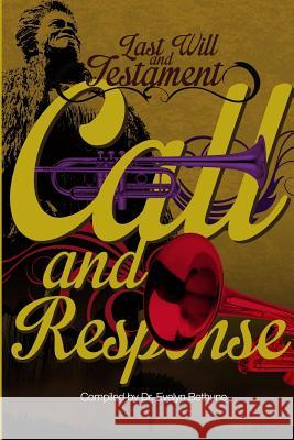 Last Will and Testiment: Call and Response Evelyn I. Bethune Bethune Publishing John-Mark McLeod 9780997154801 Bethune Group - książka