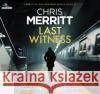 Last Witness Chris Merritt 9780655639824 Bolinda Publishing