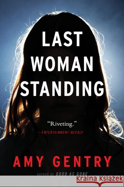 Last Woman Standing Amy Gentry 9780358108535 Mariner Books - książka