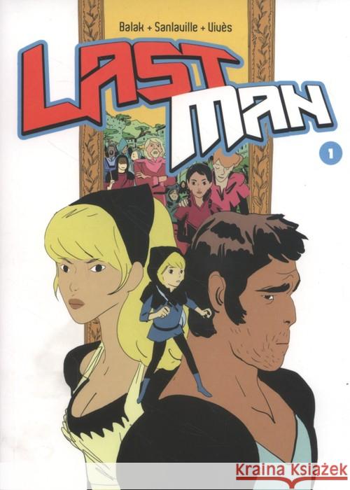 Lastman Tom 1 Balak Sanlaville Vives 9788381107846 Sonia Draga - książka