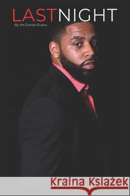 LastNight: Chapter 1 Daniel a. Evans 9781072694854 Independently Published - książka