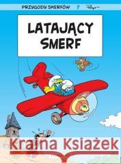 Latający Smerf T.14 Pierre Culliford 9788328150973 Egmont - książka