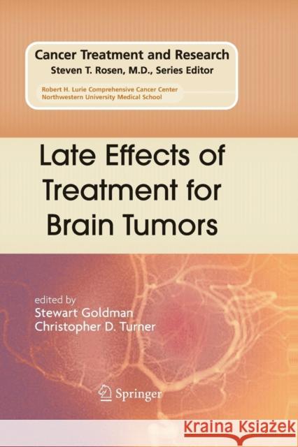 Late Effects of Treatment for Brain Tumors Stewart Goldman Christopher D. Turner 9781461429227 Springer - książka