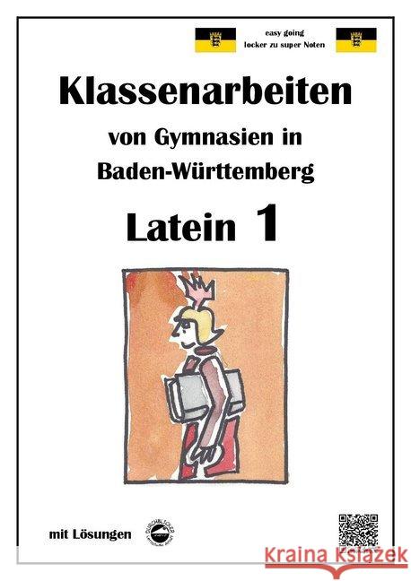 Latein 1 - Klassenarbeiten von Gymnasien in Baden-Württemberg mit Lösungen  9783943703764 Durchblicker Verlag - książka