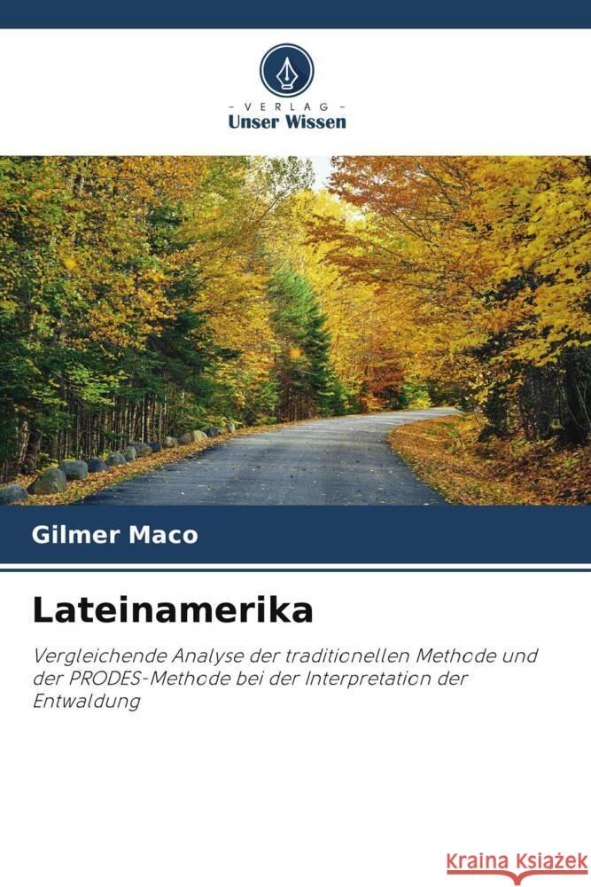 Lateinamerika Maco, Gilmer 9786205453643 Verlag Unser Wissen - książka