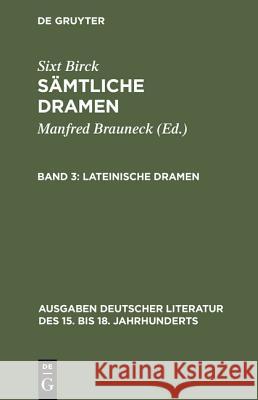 Lateinische Dramen Manfred Brauneck 9783110083910 Walter de Gruyter - książka