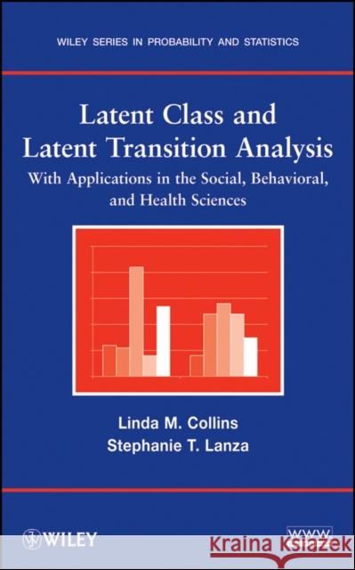 Latent Class Analysis Collins, Linda M. 9780470228395 John Wiley & Sons - książka