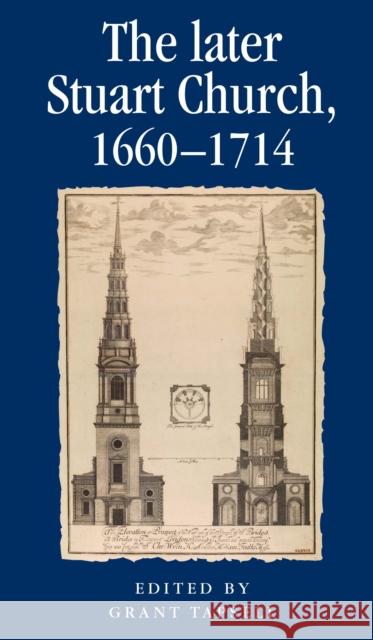 Later Stuart Church, 1660-1714 CB Lake, Peter 9780719081606 Manchester University Press - książka