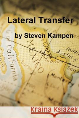 Lateral Transfer Steven Kampen 9781304558435 Lulu.com - książka