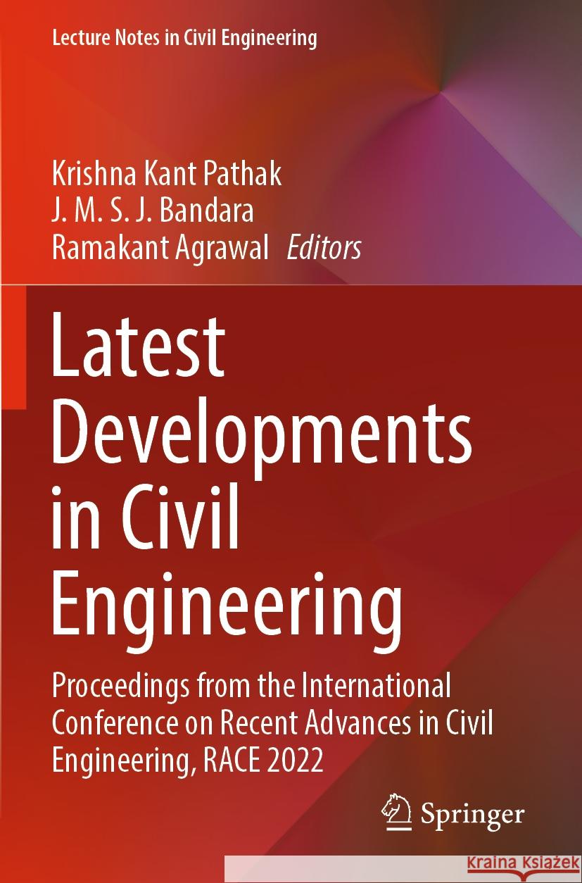 Latest Developments in Civil Engineering  9789819926787 Springer Nature Singapore - książka