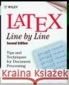 Latex: Line by Line: Tips and Techniques for Document Processing Diller, Antoni 9780471979180 John Wiley & Sons