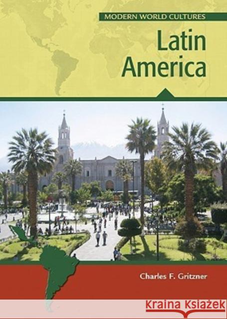 Latin America Charles F. Gritzner 9780791081426 Chelsea House Publications - książka