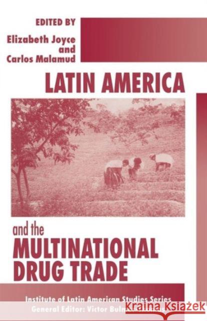 Latin America and the Multinational Drug Trade Elizabeth Joyce Carlos Malamud 9781349260492 Palgrave MacMillan - książka