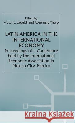 Latin America in the International Economy  9780333143933 PALGRAVE MACMILLAN - książka