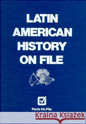 Latin American History on File  9780816030682 Facts On File Inc - książka