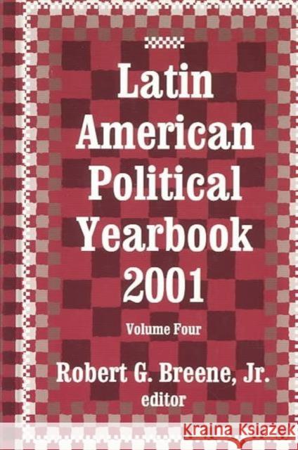 Latin American Political Yearbook : 2001  9780765801647 Transaction Publishers - książka