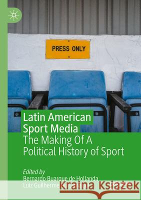 Latin American Sport Media  9783031155963 Springer International Publishing - książka