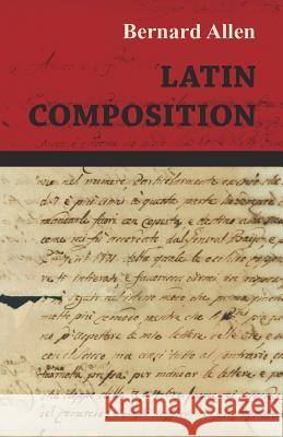 Latin Composition Bernard Allen 9781444680829 Vintage Dog Books - książka