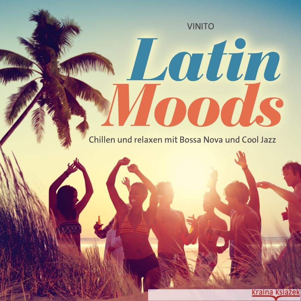 Latin Moods, Audio-CD  9783957664686 Neptun Media - książka